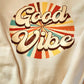 Good Vibe Crewneck